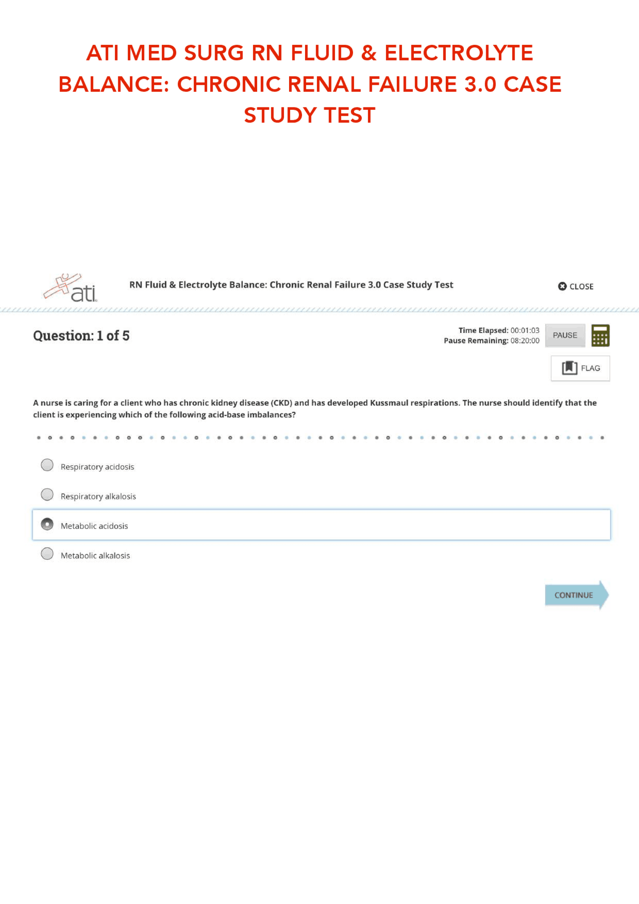 ATI MED SURG VIDEO CASE STUDIES RN 3.0 Quizzes Nursing Docsity