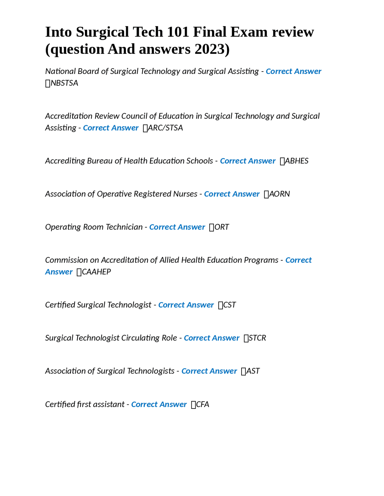 Into Surgical Tech 101 Final Exam review (question And answers 2023
