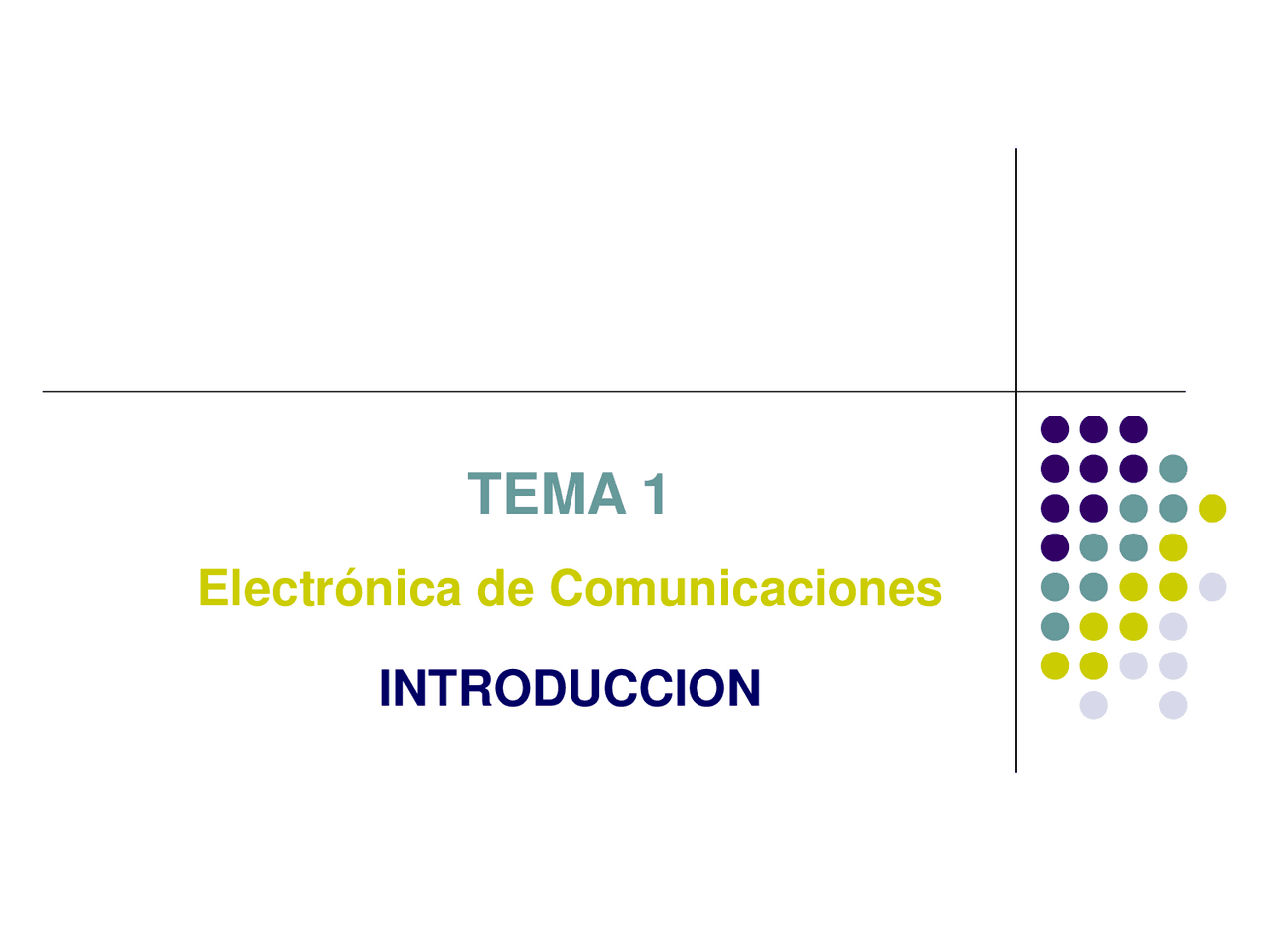 Introducción a Electrónica de Comunicaciones | Diapositivas de