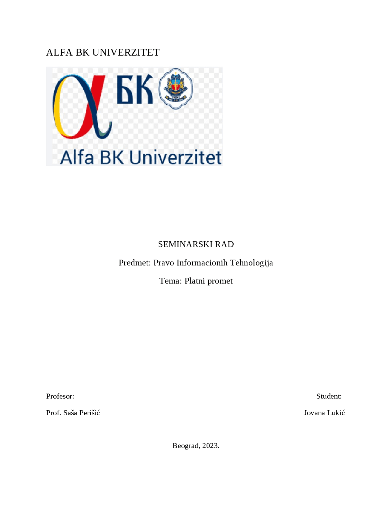 Pravo Informacionih Tehnologija Platni promet | Seminarski radovi od ...