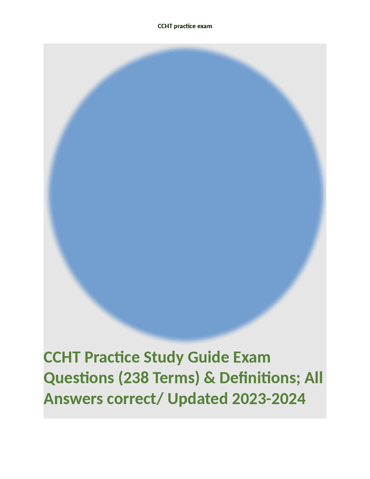 CCHT Practice Study Guide Exam Questions (238 Terms) & Definitions; All ...