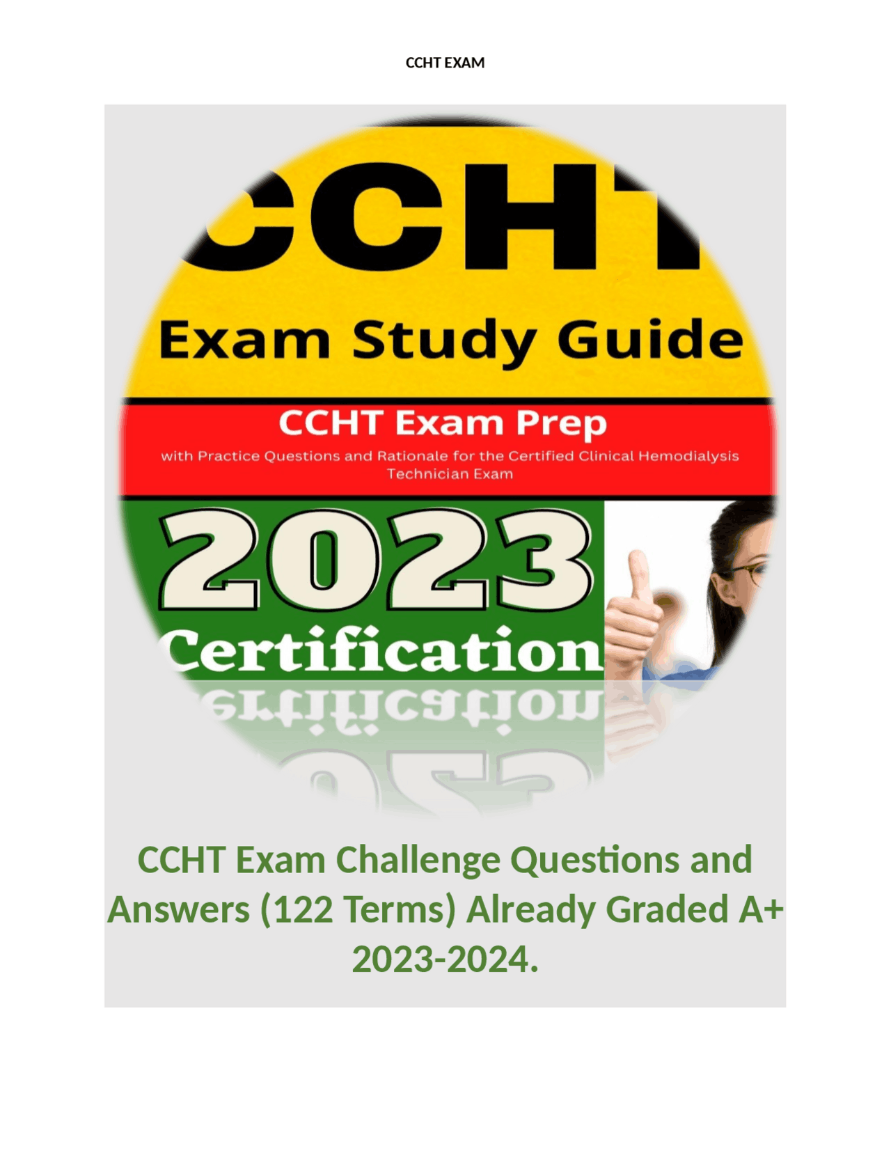 CCHT Exam Challenge Questions and Answers (122 Terms) Already Graded A+ ...