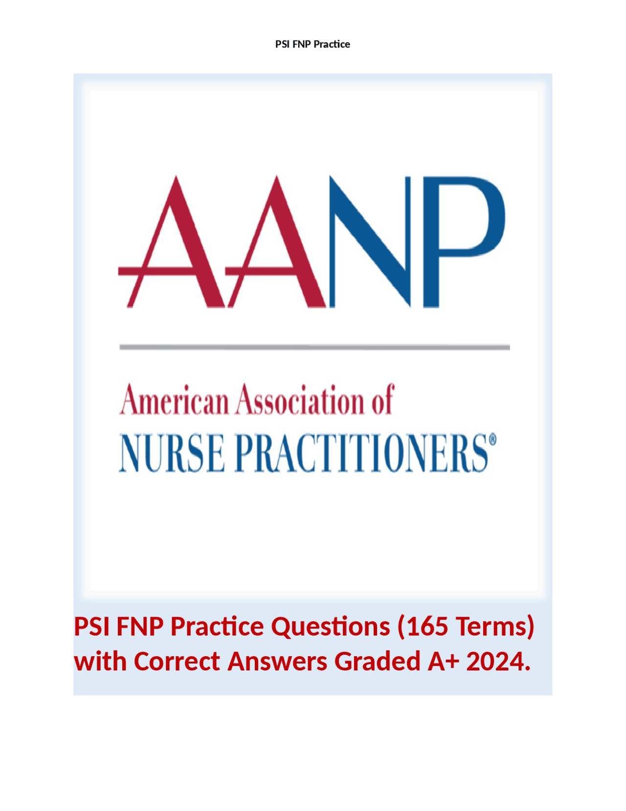 PSI FNP Practice Questions (165 Terms) with Correct Answers Graded A+