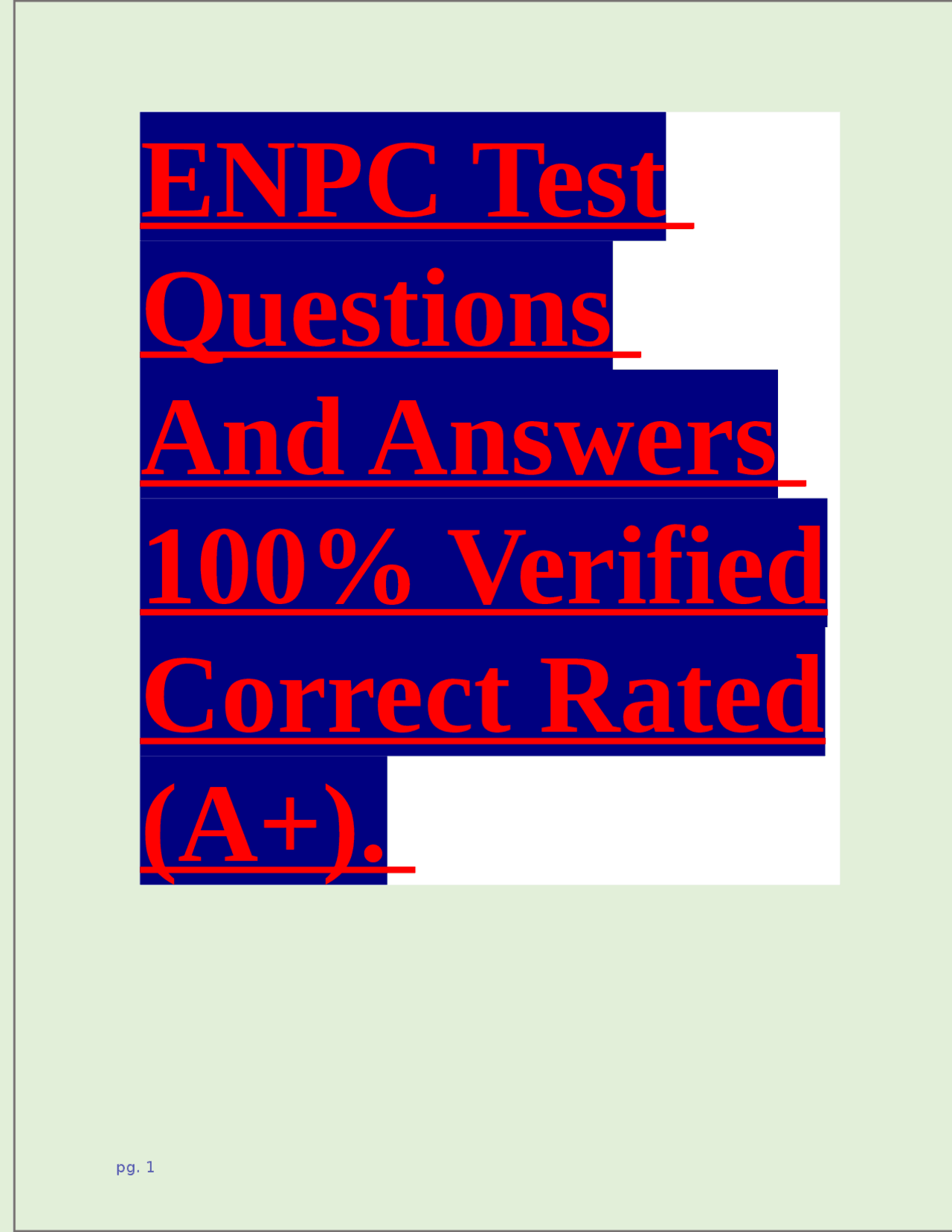 ENPC Test Questions And Answers 100% Verified Correct Rated (A+ ...