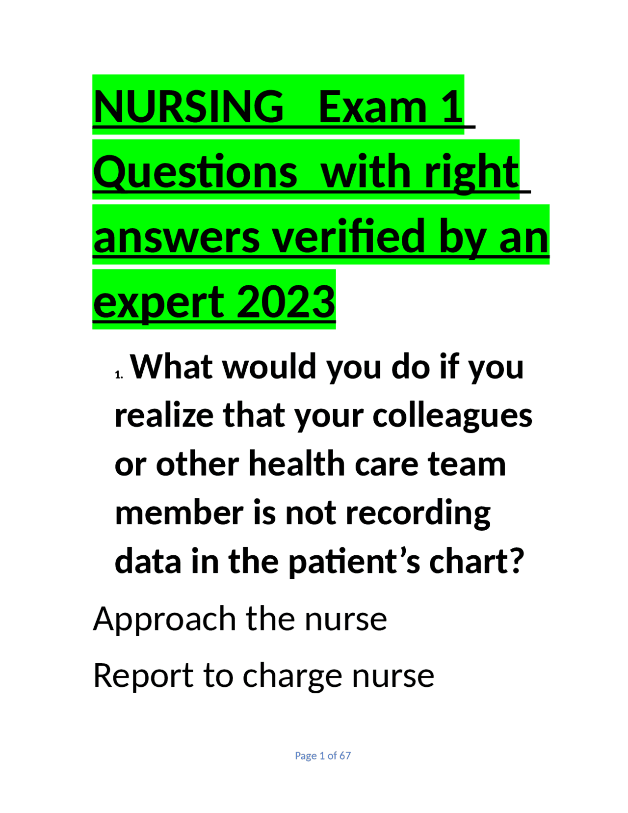 NURSING Exam 1 Questions with right answers verified by an expert 2023 ...