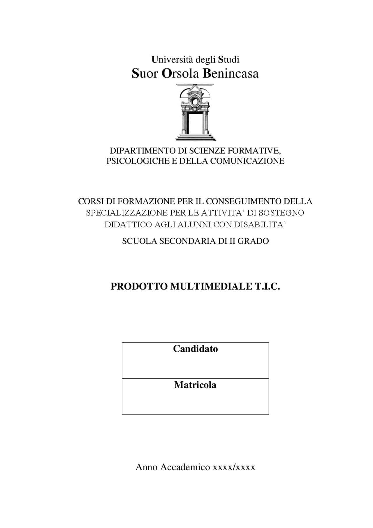 TFA SOSTEGNO UNISOB - PRODOTTO MULTIMEDIALE TIC | Tesi di laurea di TFA ...