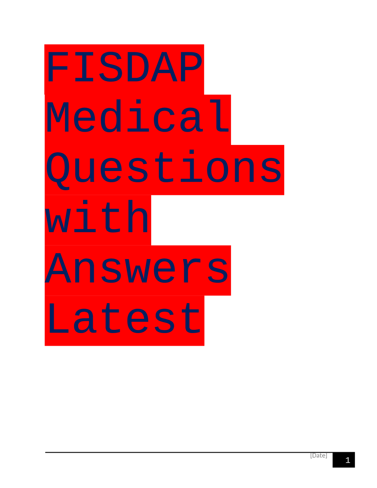 FISDAP Medical Questions with Answers Latest Update 2023. Exams