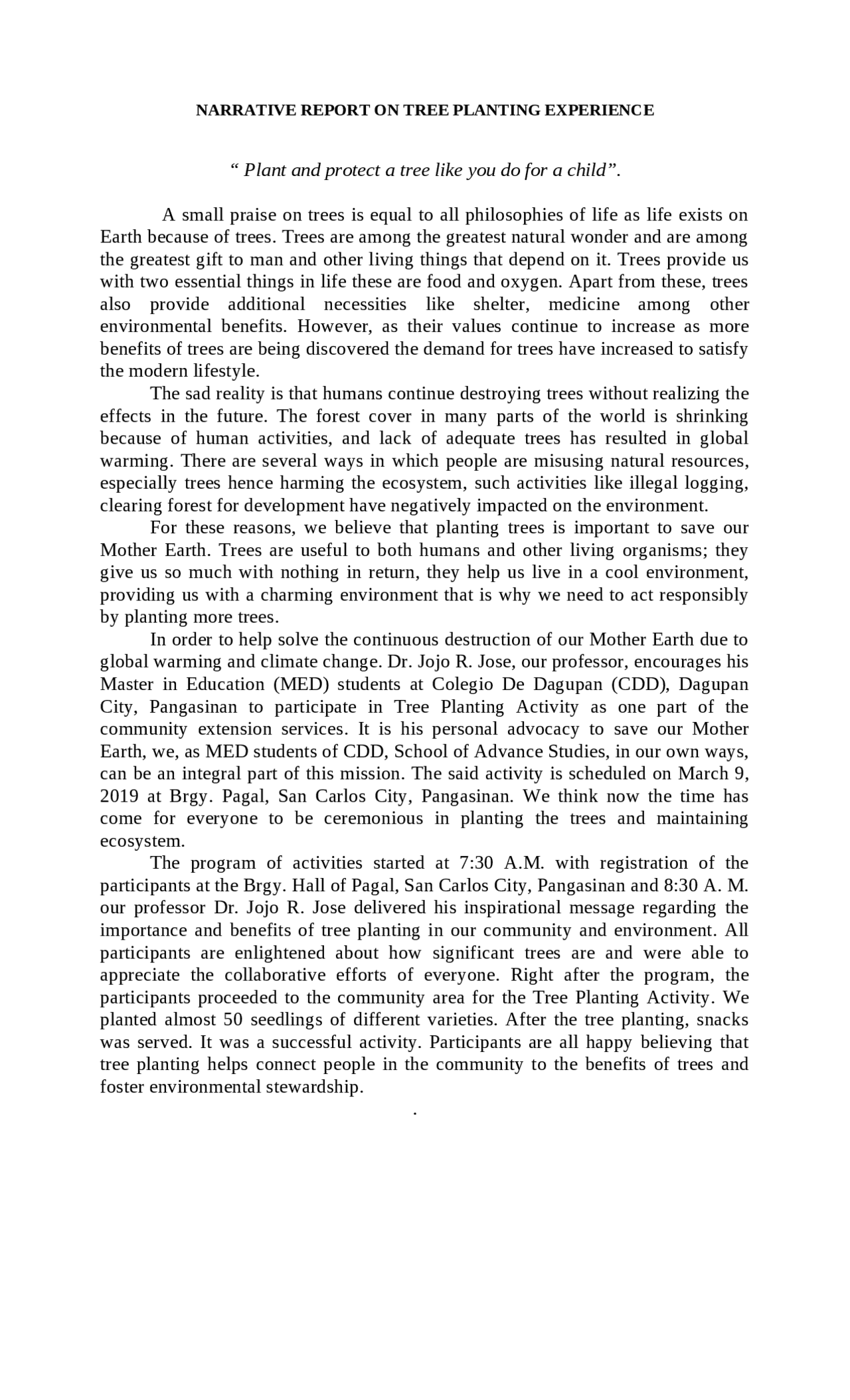 Tree Planting ACTIVITY REPORT Summaries Physical education Docsity