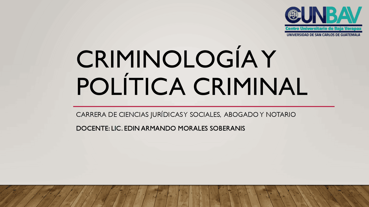 Criminología y Política Criminal | Resúmenes de Criminología | Docsity