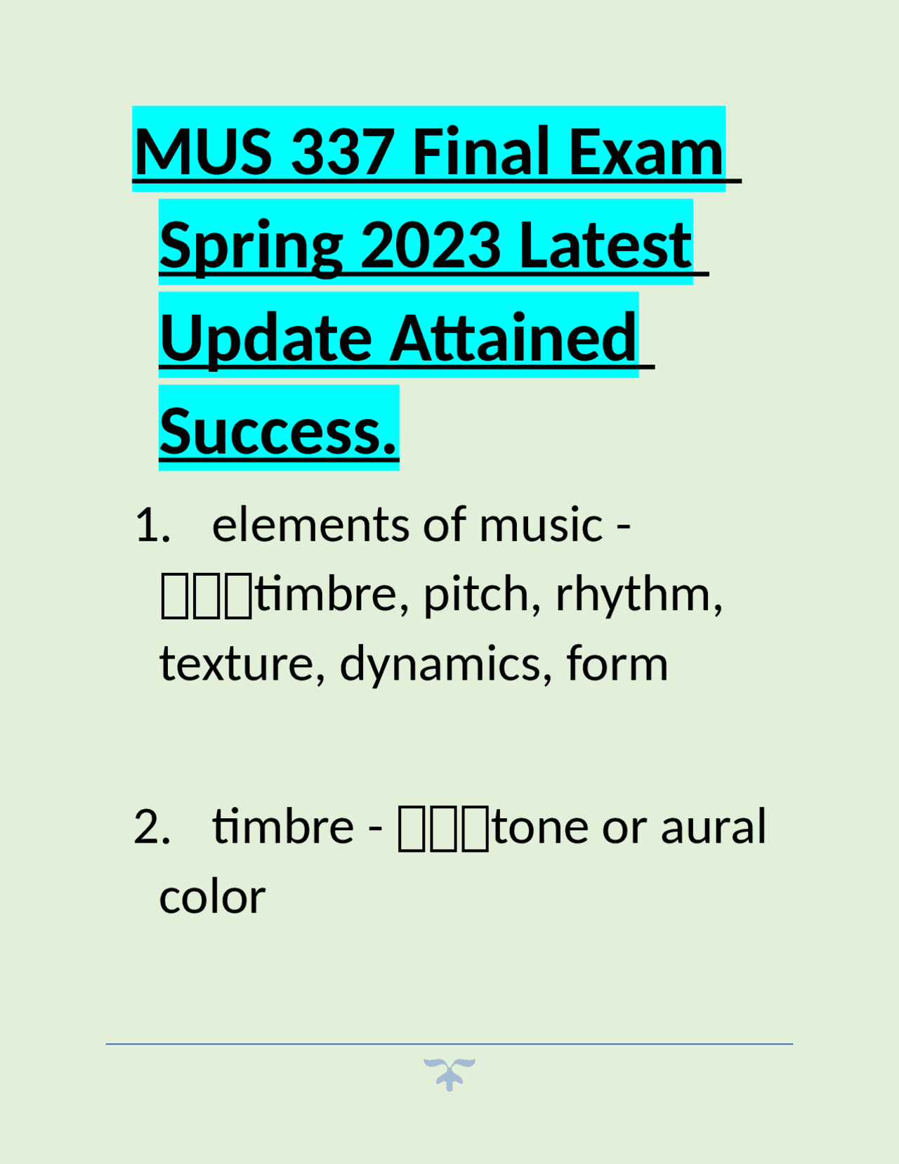 Mus 337 Final Exam Spring 2023 Latest Update Attained Success Exams