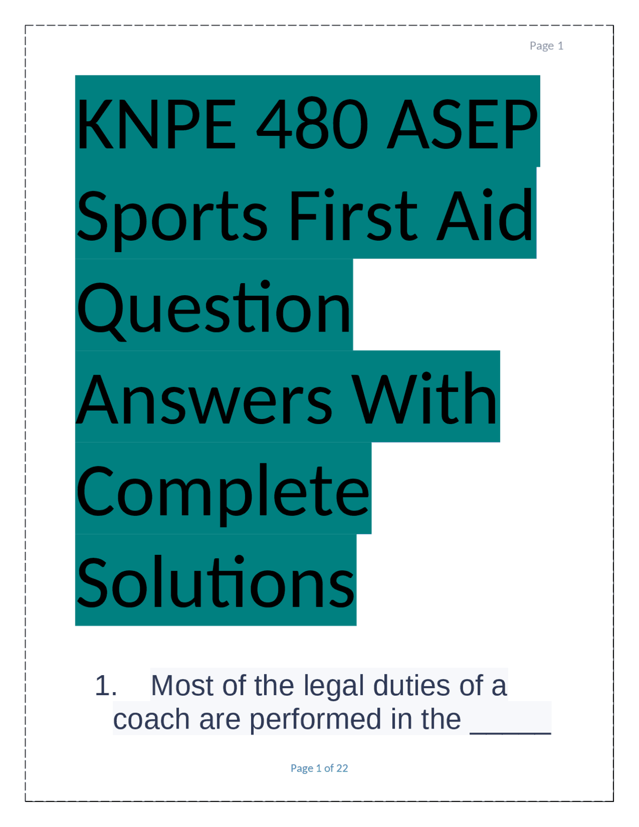 KNPE 480 ASEP Sports First Aid Question Answers With Complete Solutions