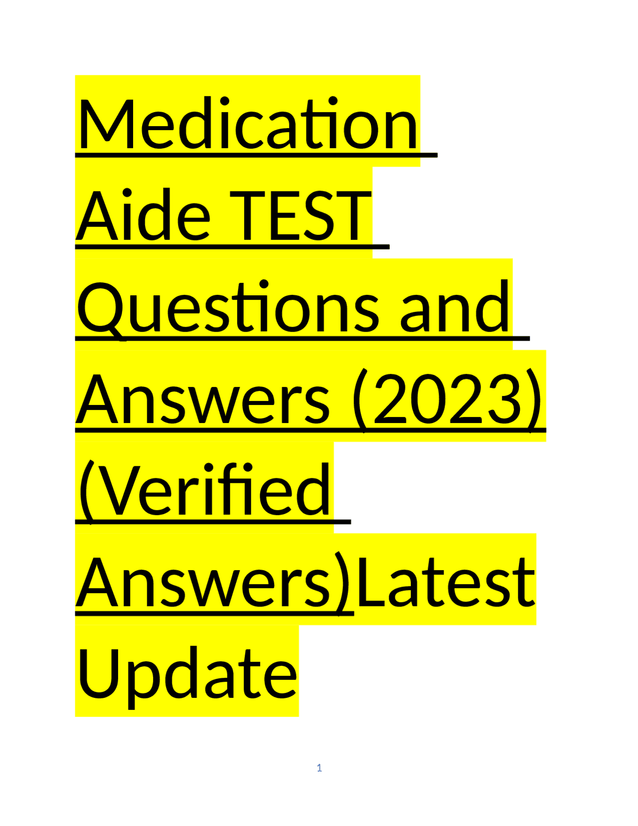 Medication Aide TEST Questions and Answers (2023)(Verified Answers