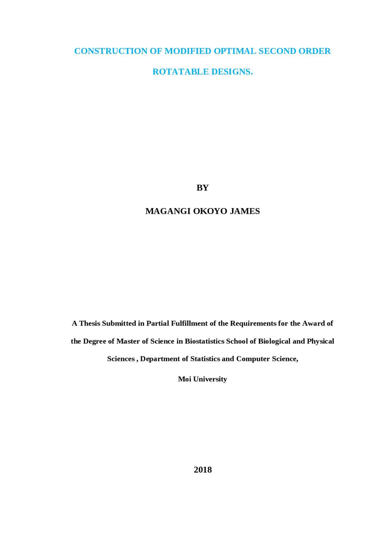 Construction of Modified Optimal Second Order Rotatable Designs | Exams ...