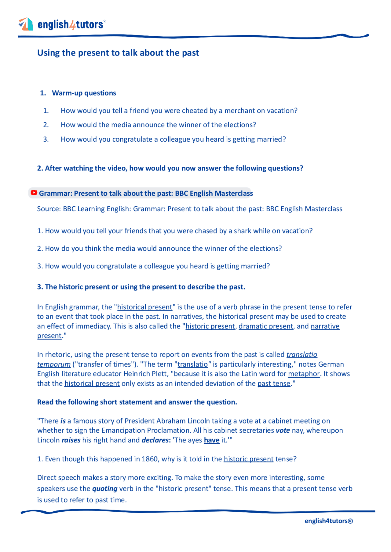 Using the Historical Present Tense in English A Grammar and Rhetoric