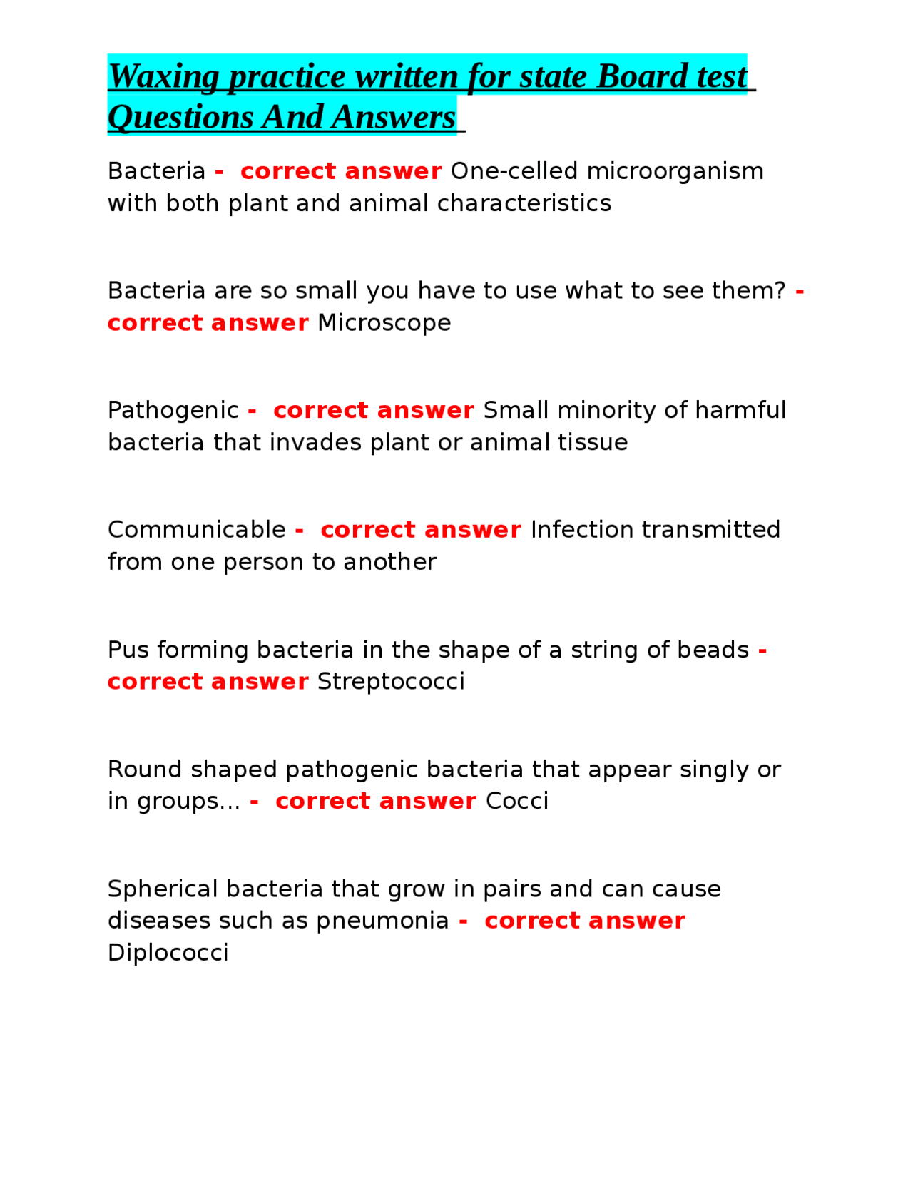 Waxing practice written for state Board test Questions And Answers