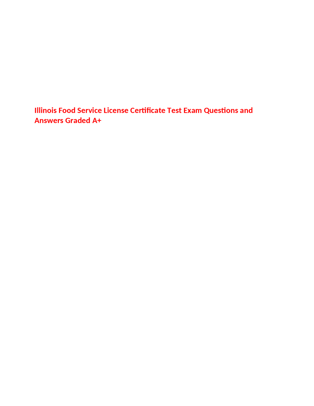 Illinois Food Service License Certificate Test Exam Questions and