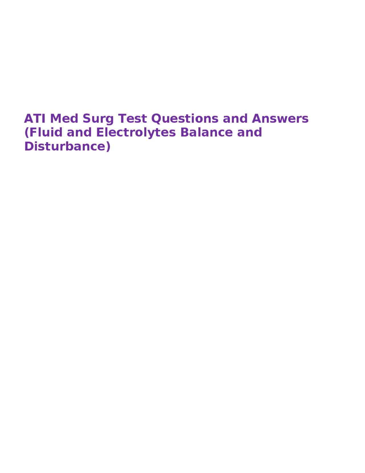 ATI Med Surg Test Questions and Answers (Fluid and Electrolytes Balance
