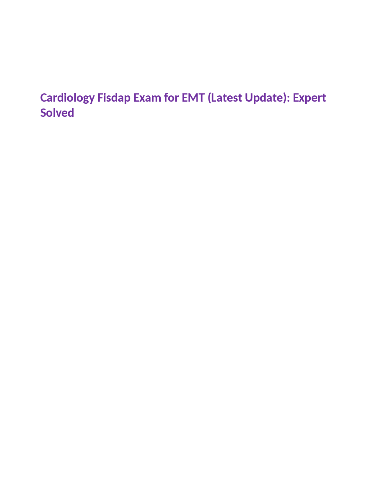 Cardiology Fisdap Exam For Emt Latest Update Expert Solved Exams