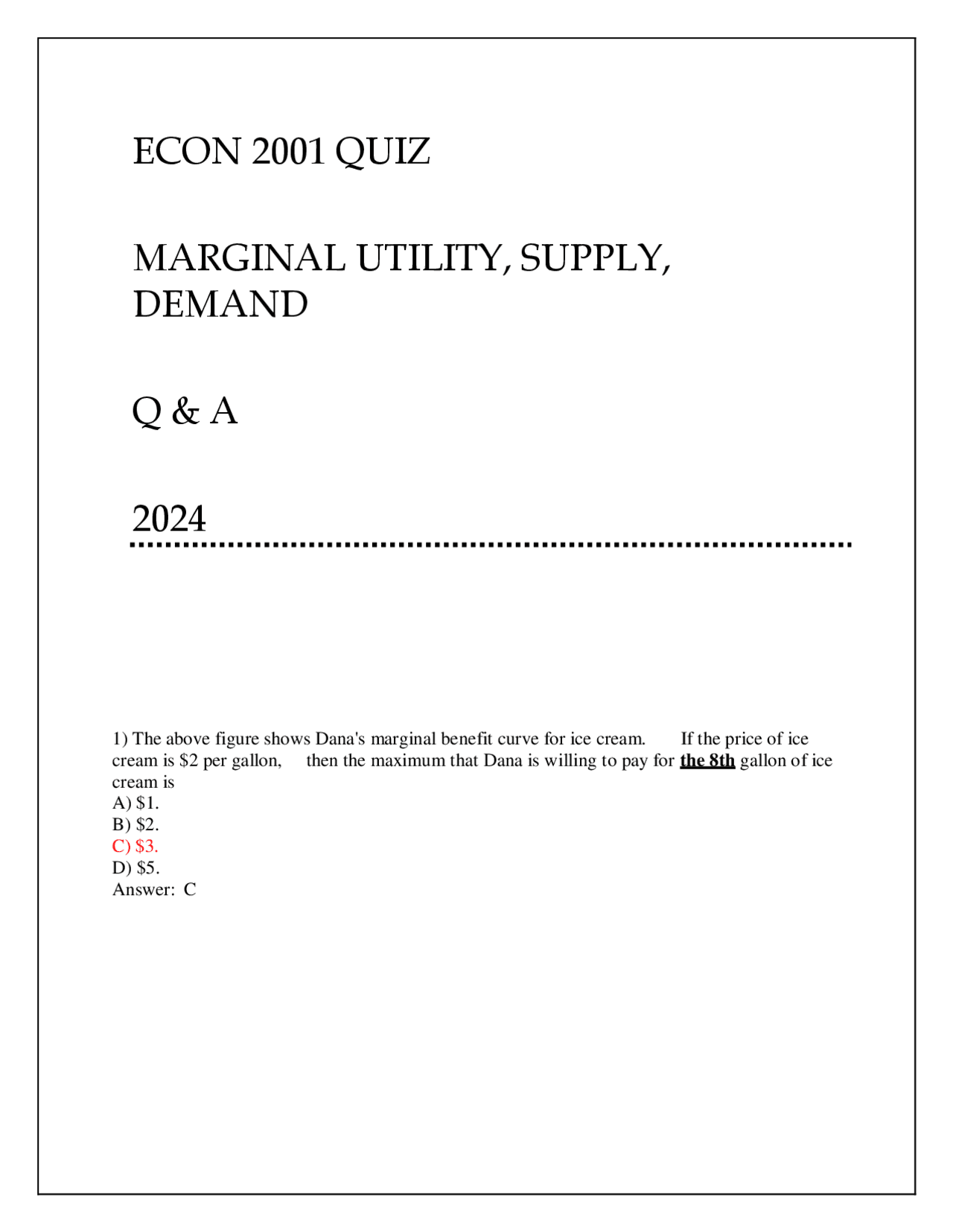 ECON 2001 Quiz on Marginal Utility, Supply, and Demand Exams