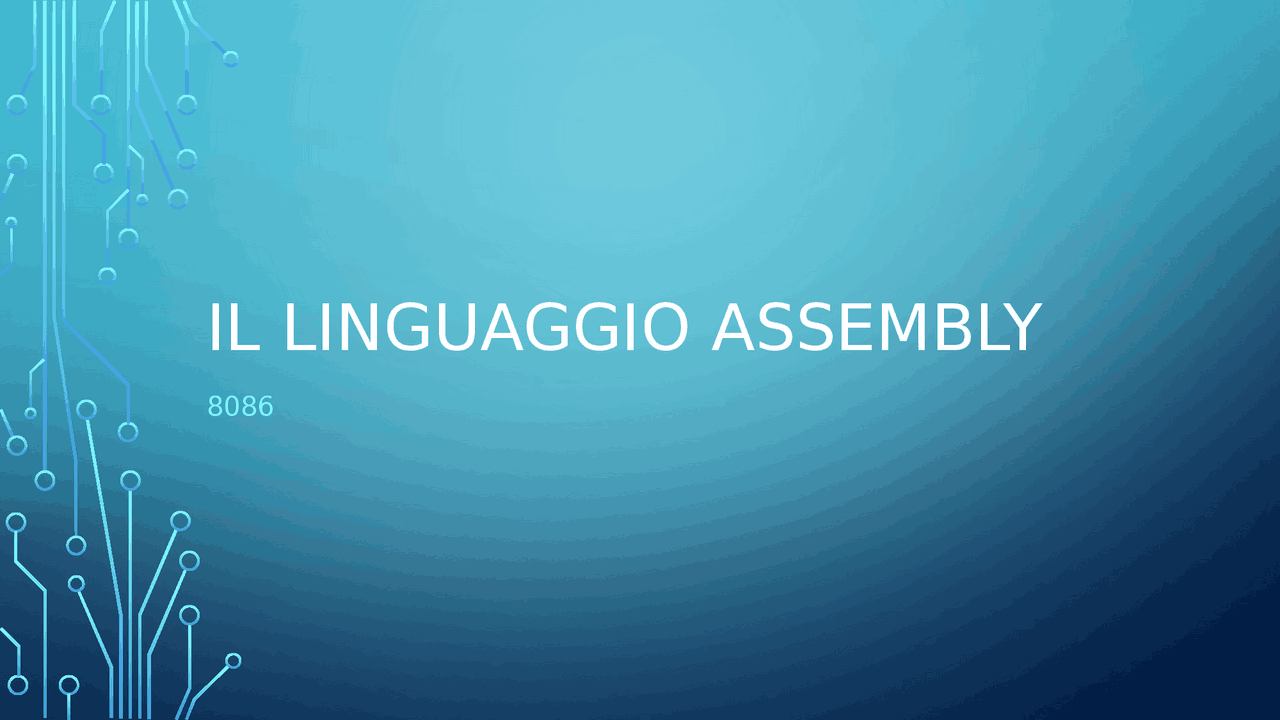 IL LINGUAGGIO ASSEMBLY | Slide di Informatica | Docsity