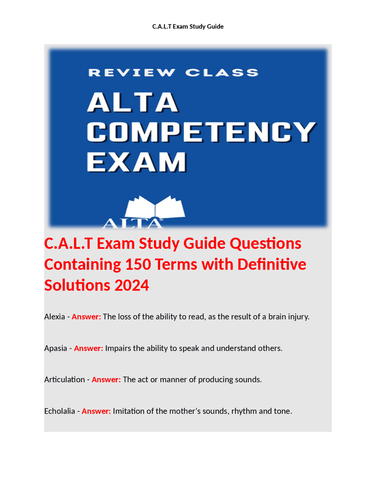 C.A.L.T Exam Study Guide Questions Containing 150 Terms with Definitive ...
