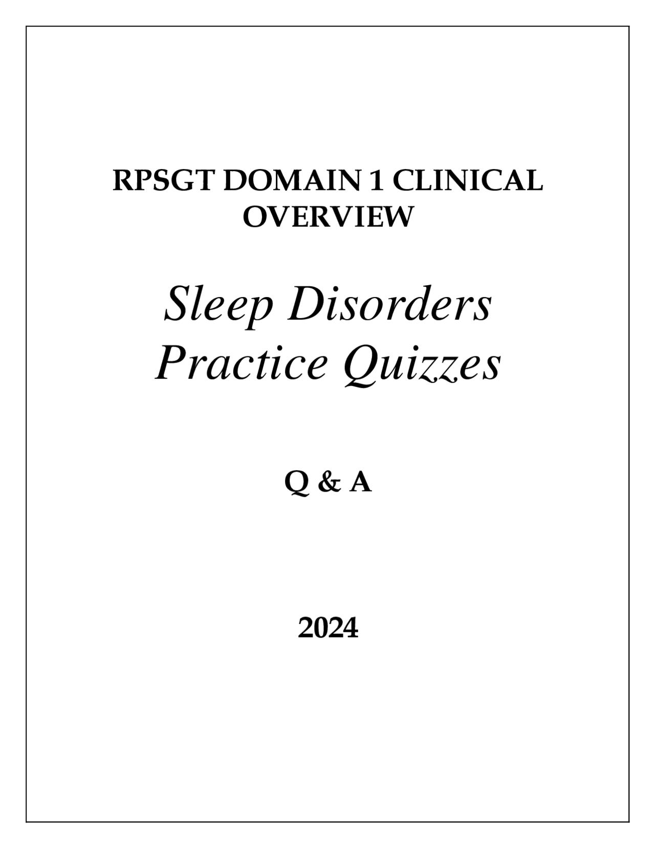 Sleep Disorders Quiz Identifying Common Symptoms and Treatments