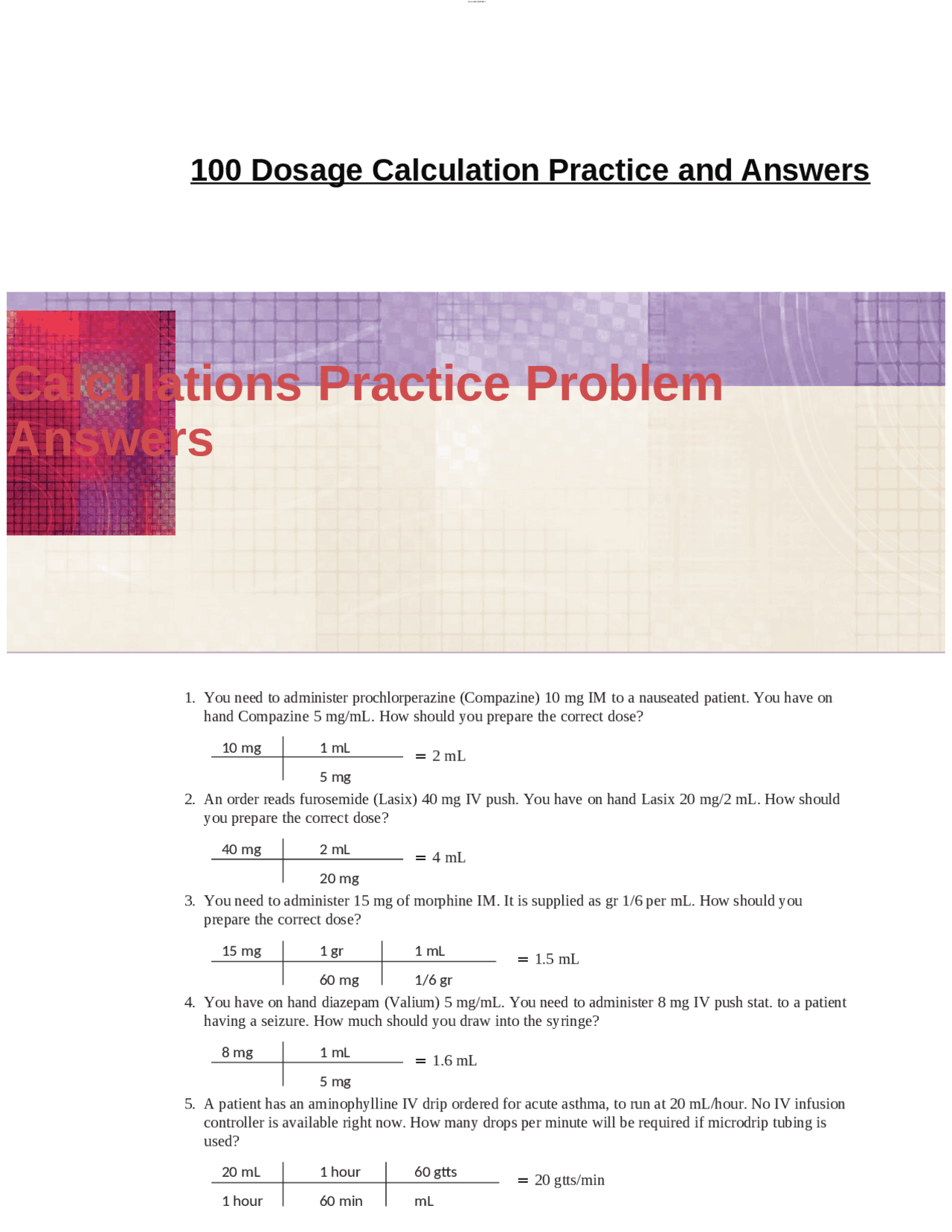100 Dosage Calculation Practice and Answers | Exams Nursing | Docsity