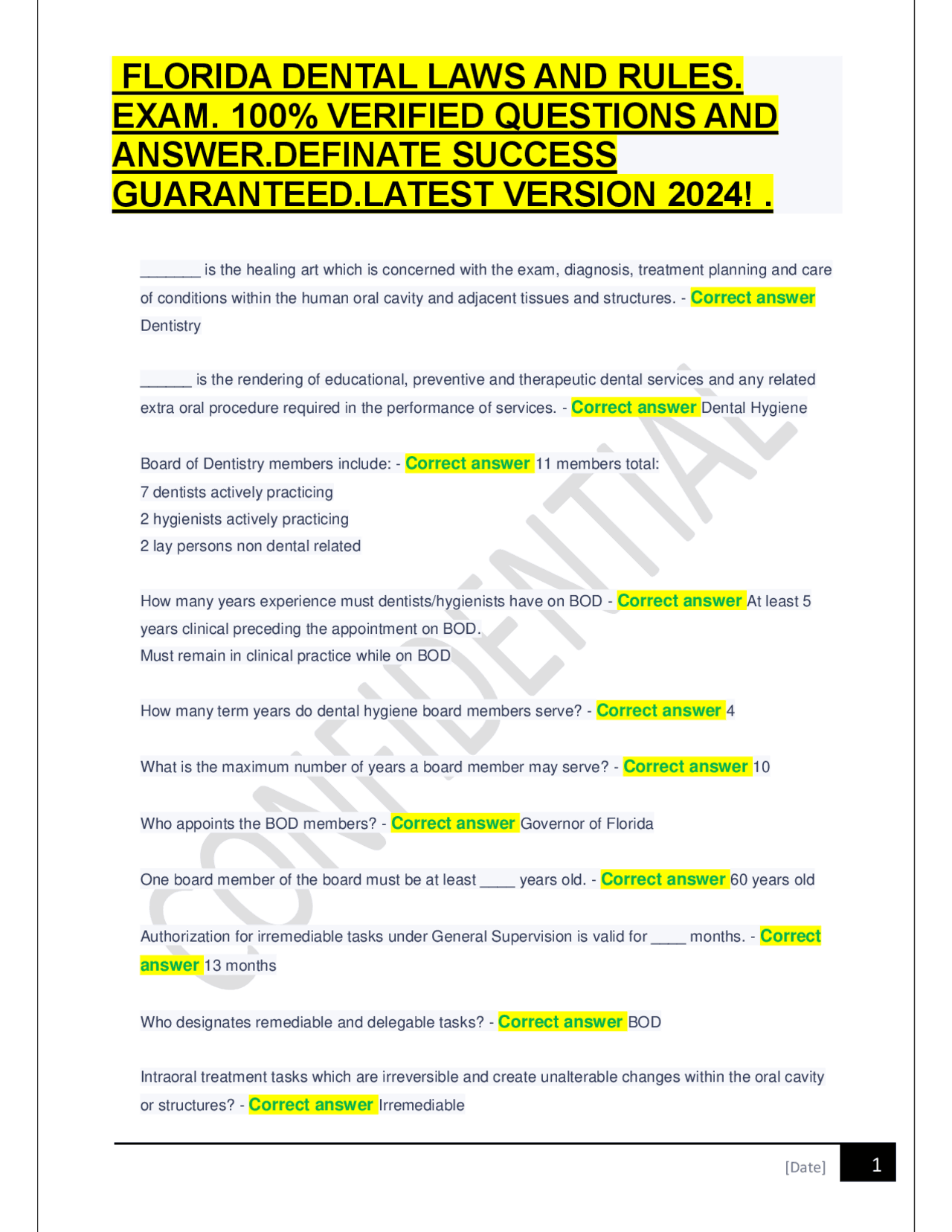 FLORIDA DENTAL LAWS AND RULES. EXAM. 100 VERIFIED QUESTIONS AND ANSWER