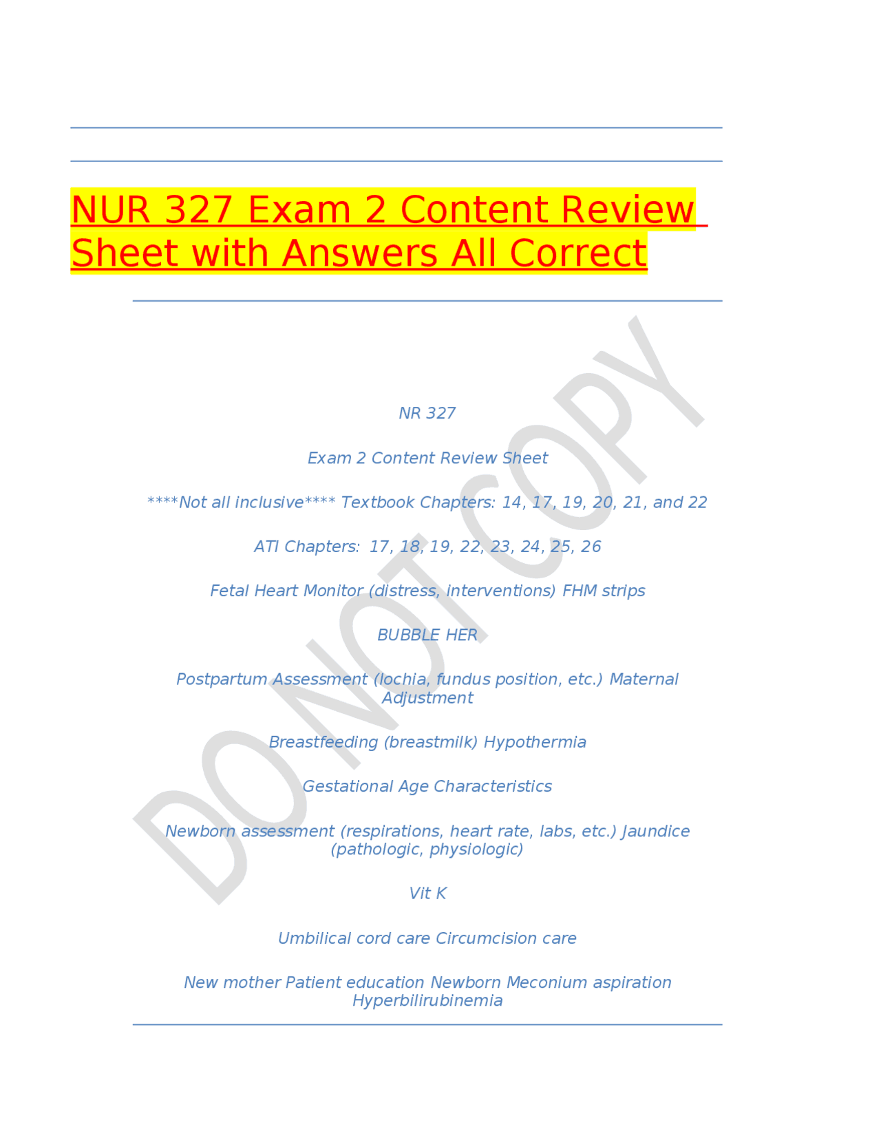 NUR 327 Exam 2 Content Review Sheet with Answers All Correct | Exams ...