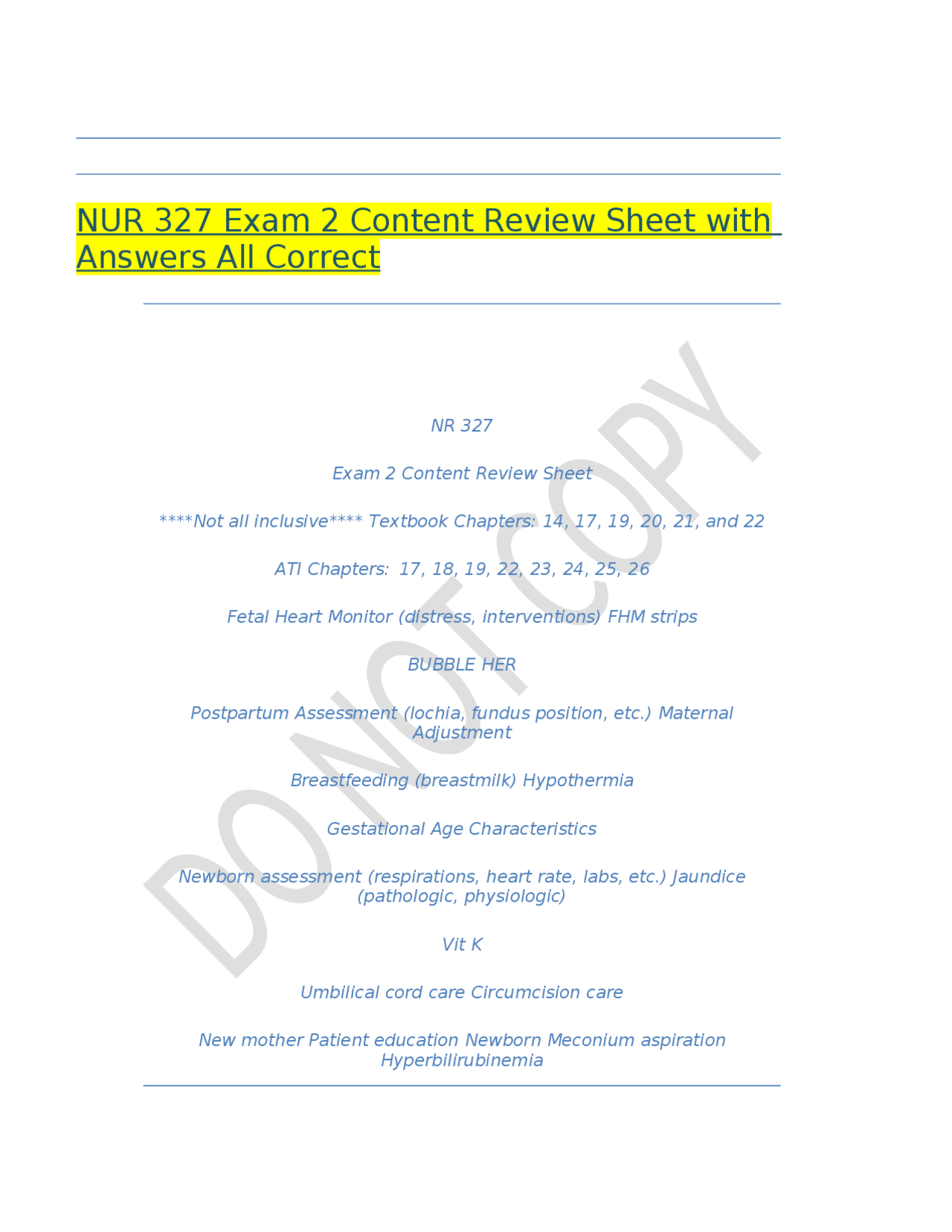 NUR 327 Exam 2 Content Review Sheet with Answers All Correct | Exams ...