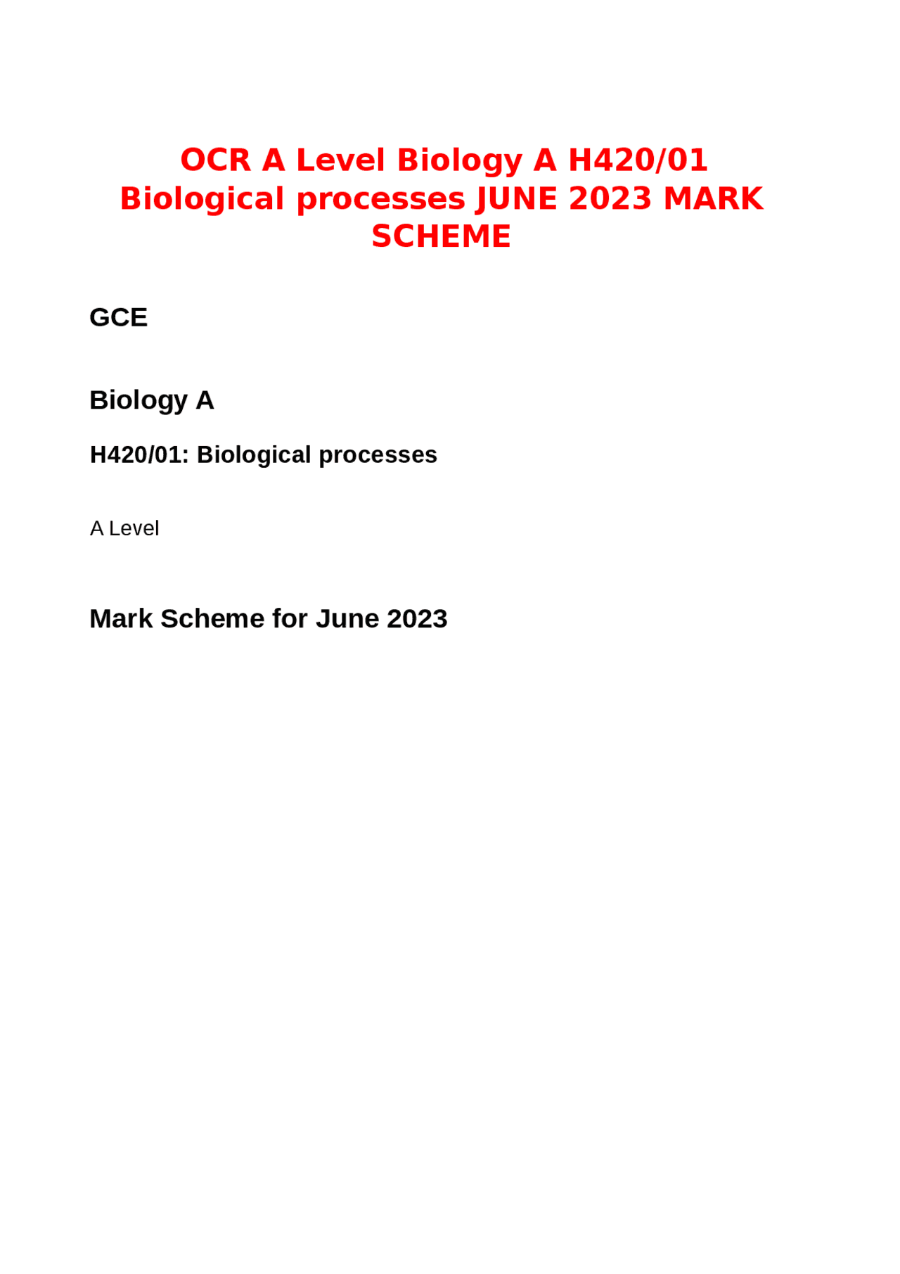 OCR A Level Biology A H420/01 Biological processes JUNE 2023 MARK ...