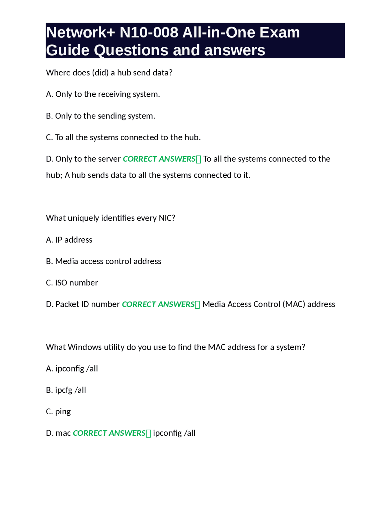 Network Log Question Network+ N10-008 All-in-One Exam Guide Questions and answers Network+ ...