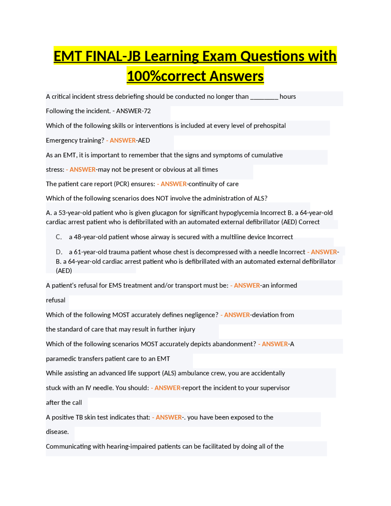 EMT FINALJB Learning Exam Questions with 100correct Answers Exams