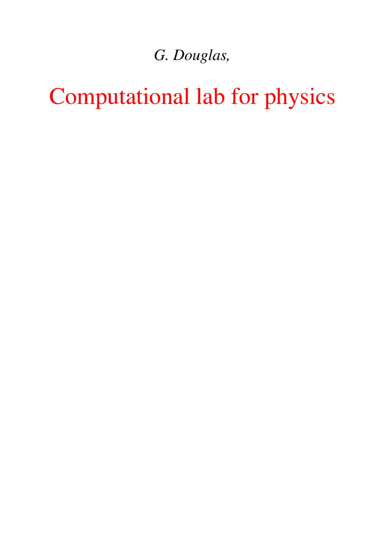 Computational lab for physics | Summaries Physics | Docsity
