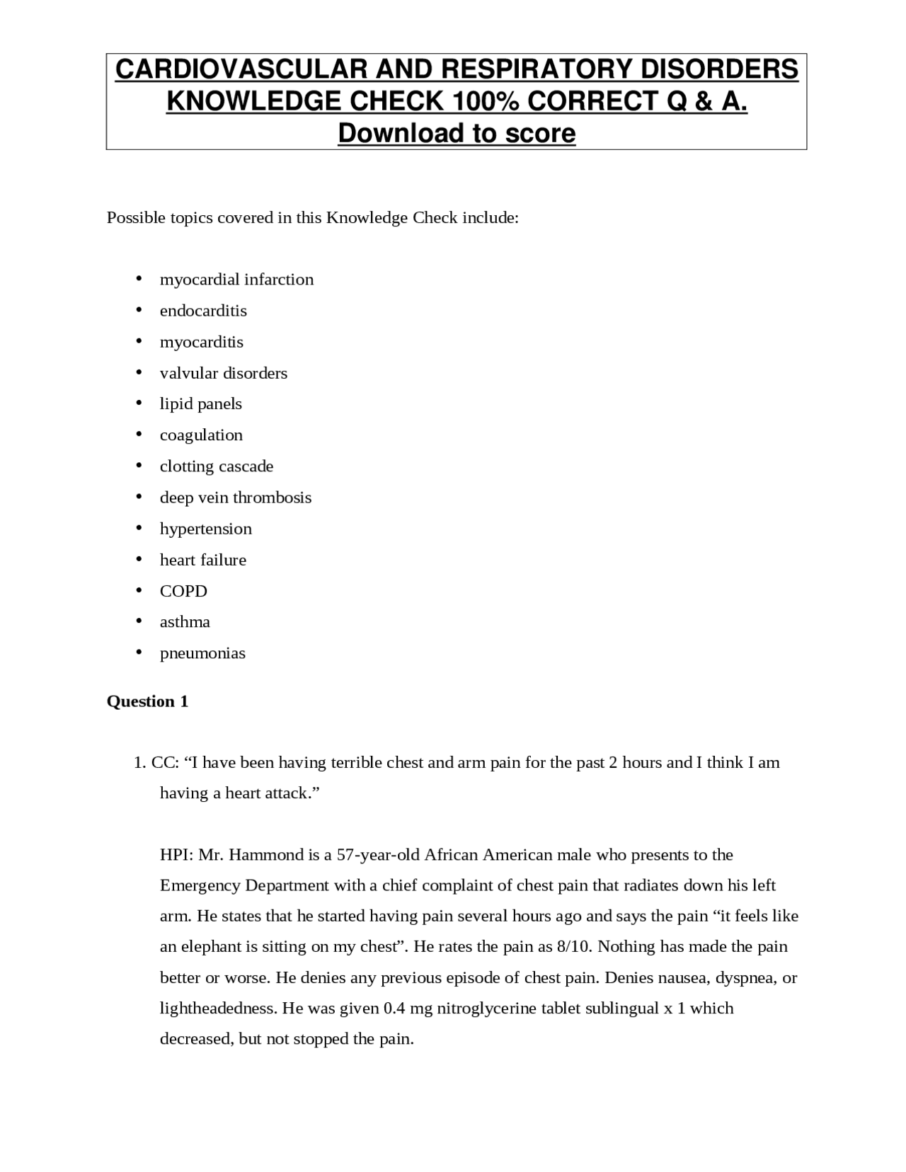 CARDIOVASCULAR AND RESPIRATORY DISORDERS KNOWLEDGE CHECK 100% CORRECT Q ...