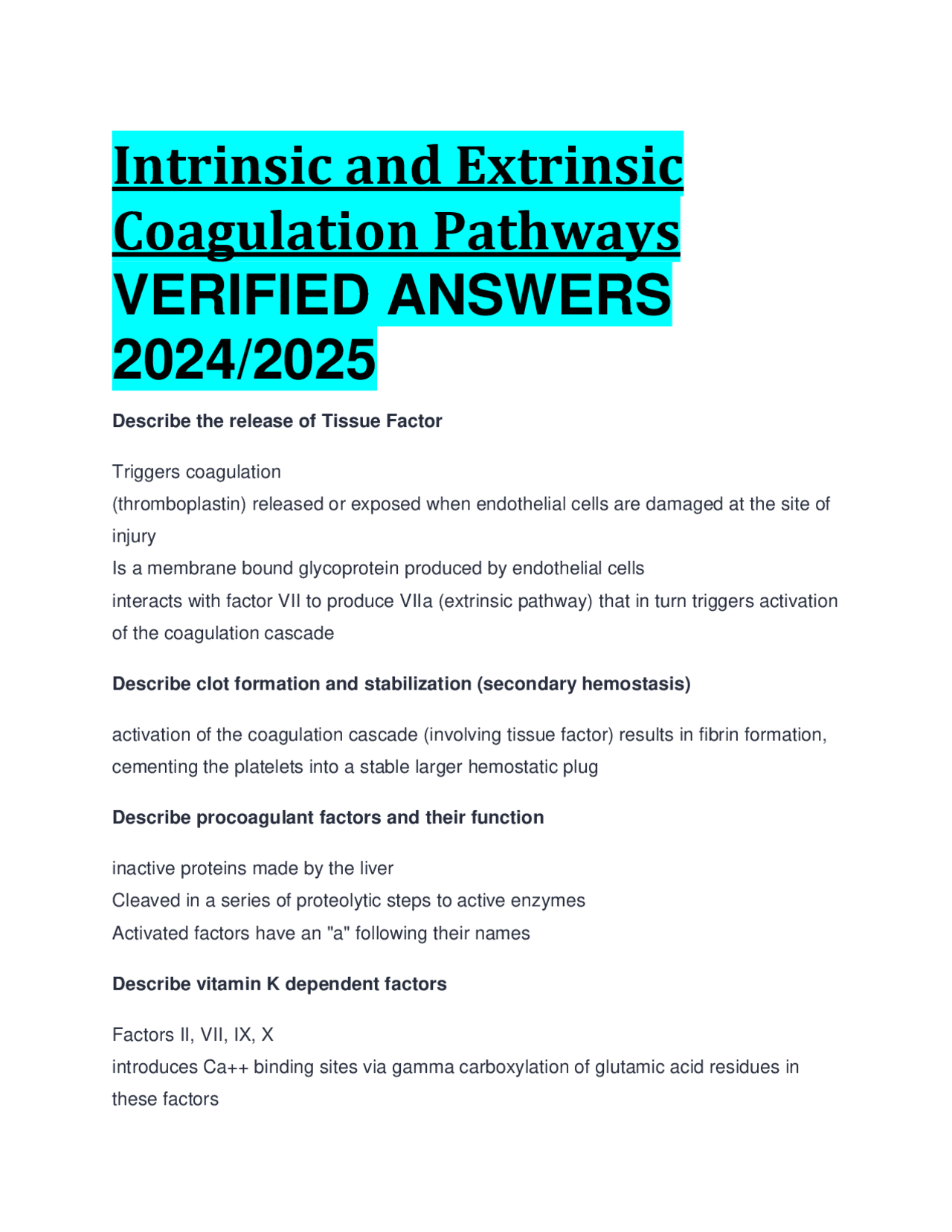 Intrinsic and Extrinsic Coagulation Pathways VERIFIED ANSWERS 2024/2025 ...