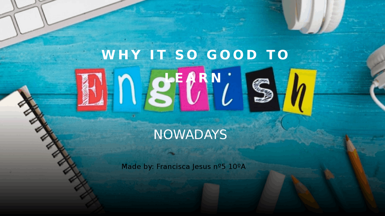The Importance of Learning English in the Modern World | Manuais ...