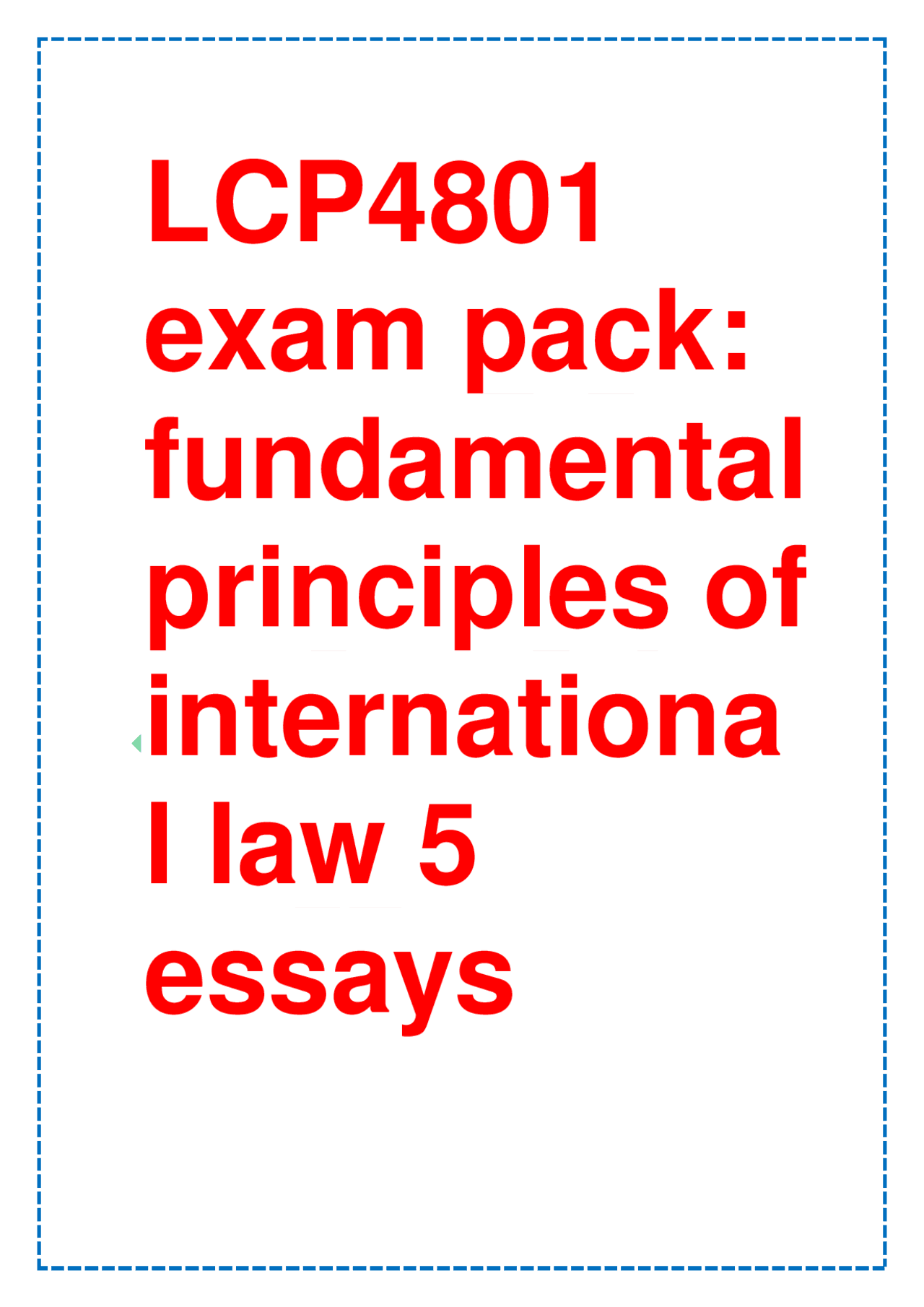 LCP4801 exam pack: fundamental principles of international law 5 essays ...