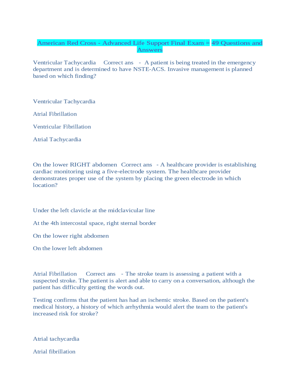 American Red Cross Advanced Life Support Final Exam = 49 Questions