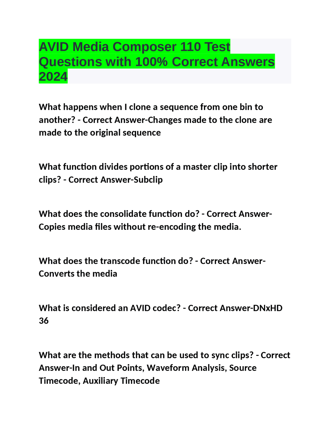 Media Component Questions AVID Media Composer 110 Test Questions with 100% Correct Answers 2024 ...