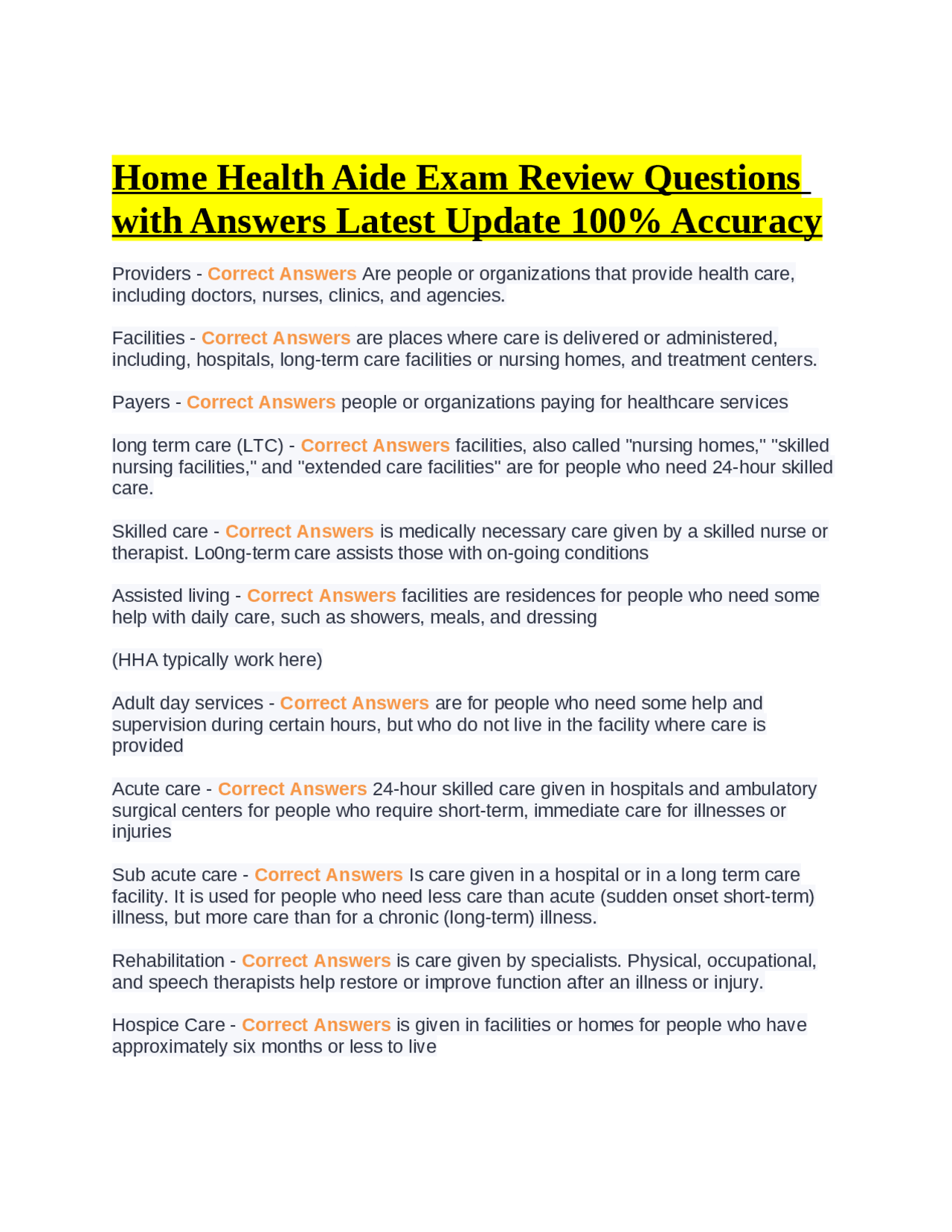 Home Health Aide Exam Review Questions with Answers Latest Update 100
