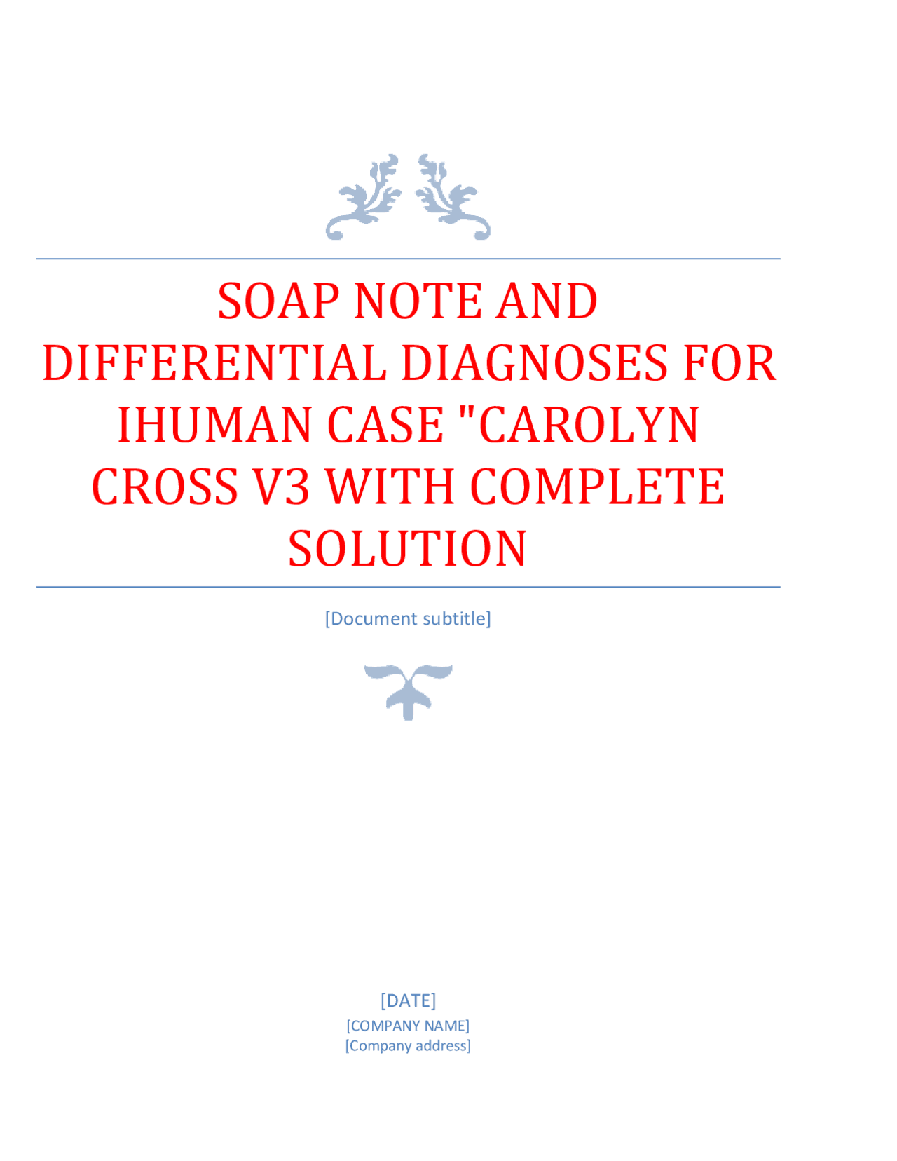SOAP Note and Differential Diagnoses for iHuman Case Carolyn Cross V3