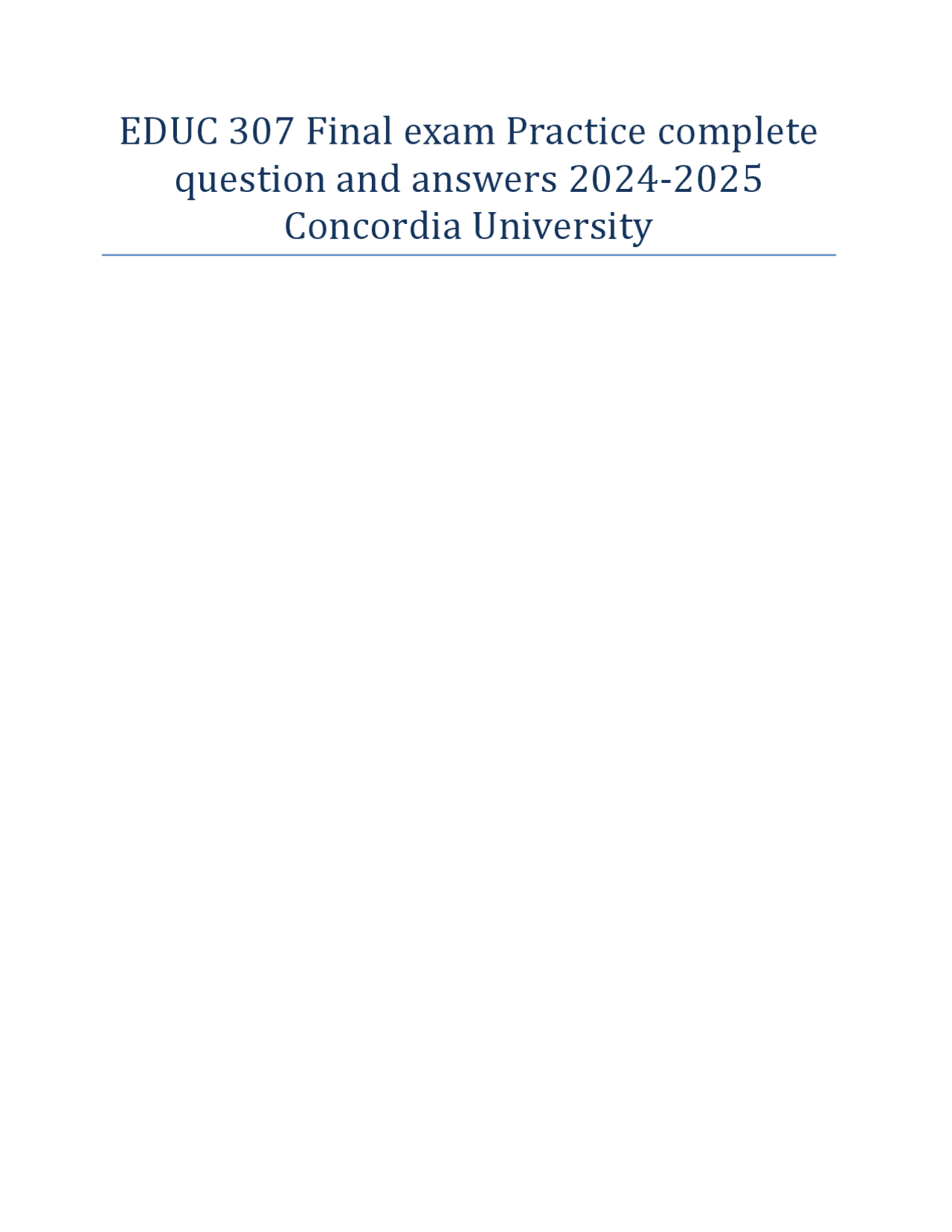 EDUC 307 Final exam Practice complete question and answers 2024-2025 ...