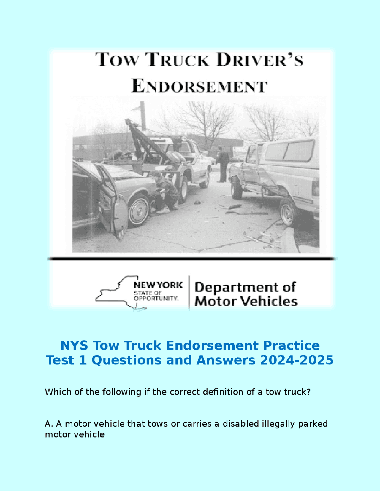 NYS Tow Truck Endorsement Practice Test 2024-2025 | Exams Insurance Economics | Docsity