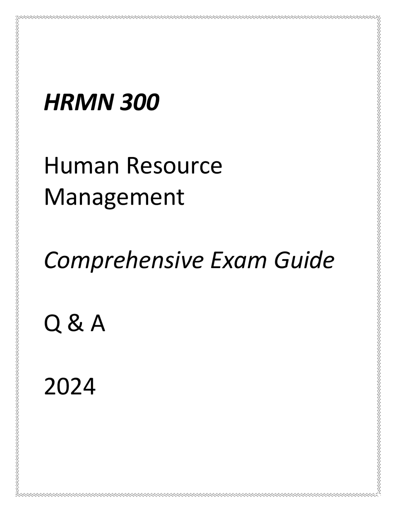 (UMGC) HRMN 300 Human Resource Management Comprehensive Exam Guide Q ...