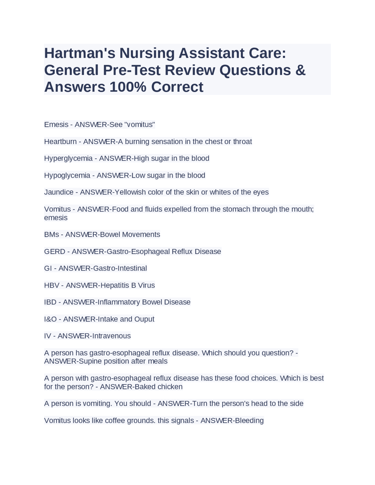 Hartman's Nursing Assistant Care: General Pre-Test Review Questions