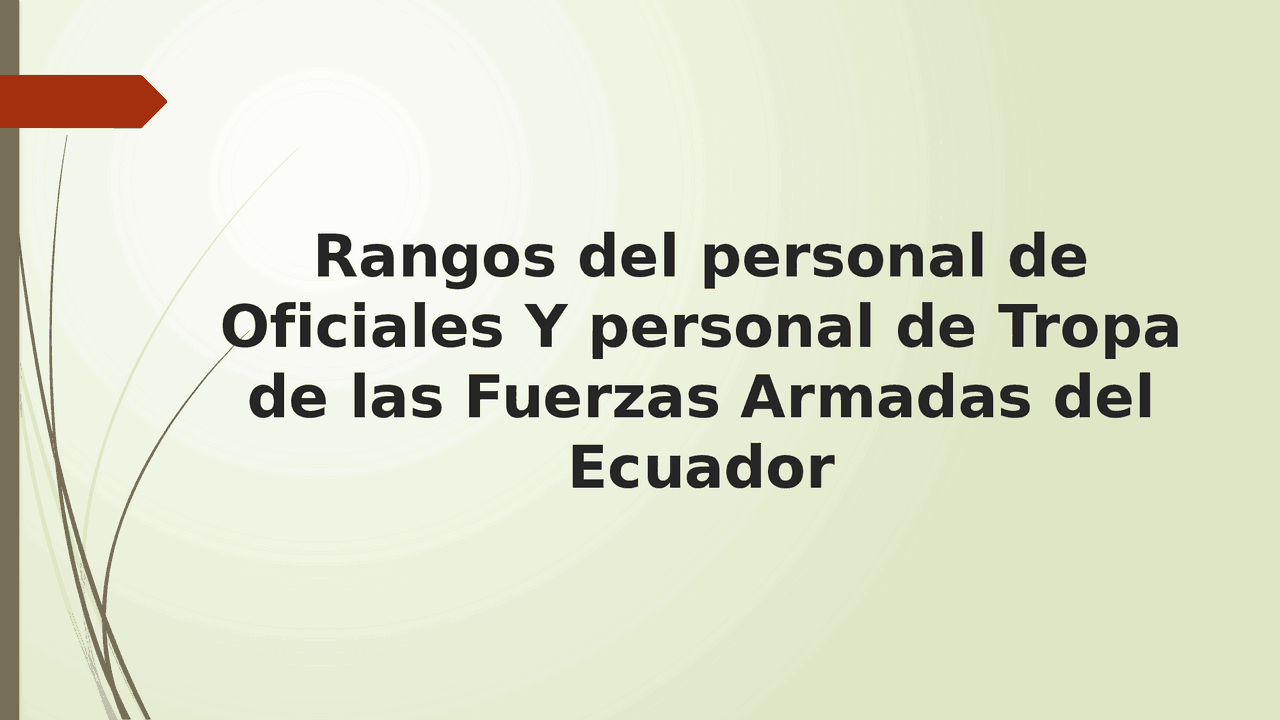 Rangos del personal de Oficiales y Tropa de las Fuerzas Armadas del ...