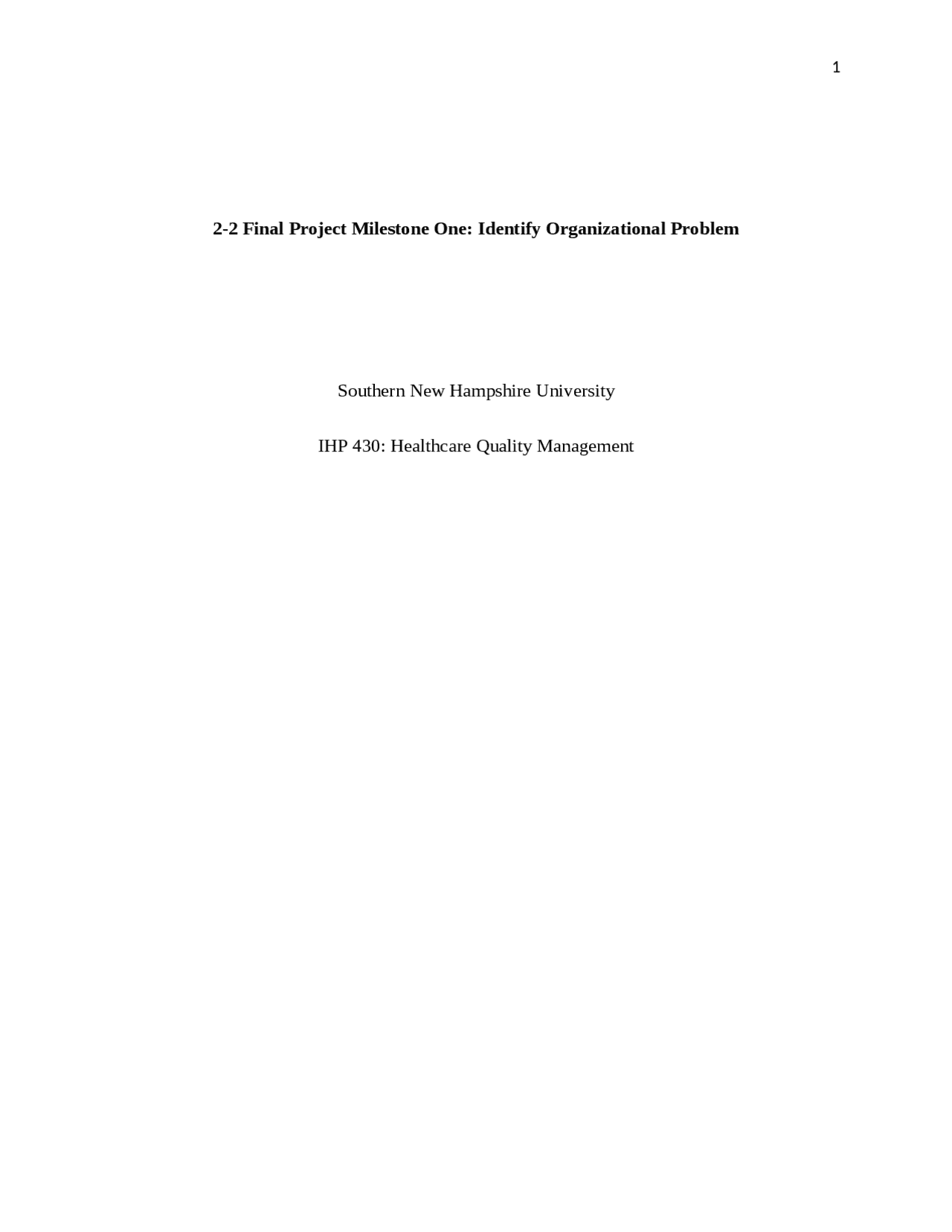 2-2 Final Project Milestone One: Identify Organizational P | Lecture ...