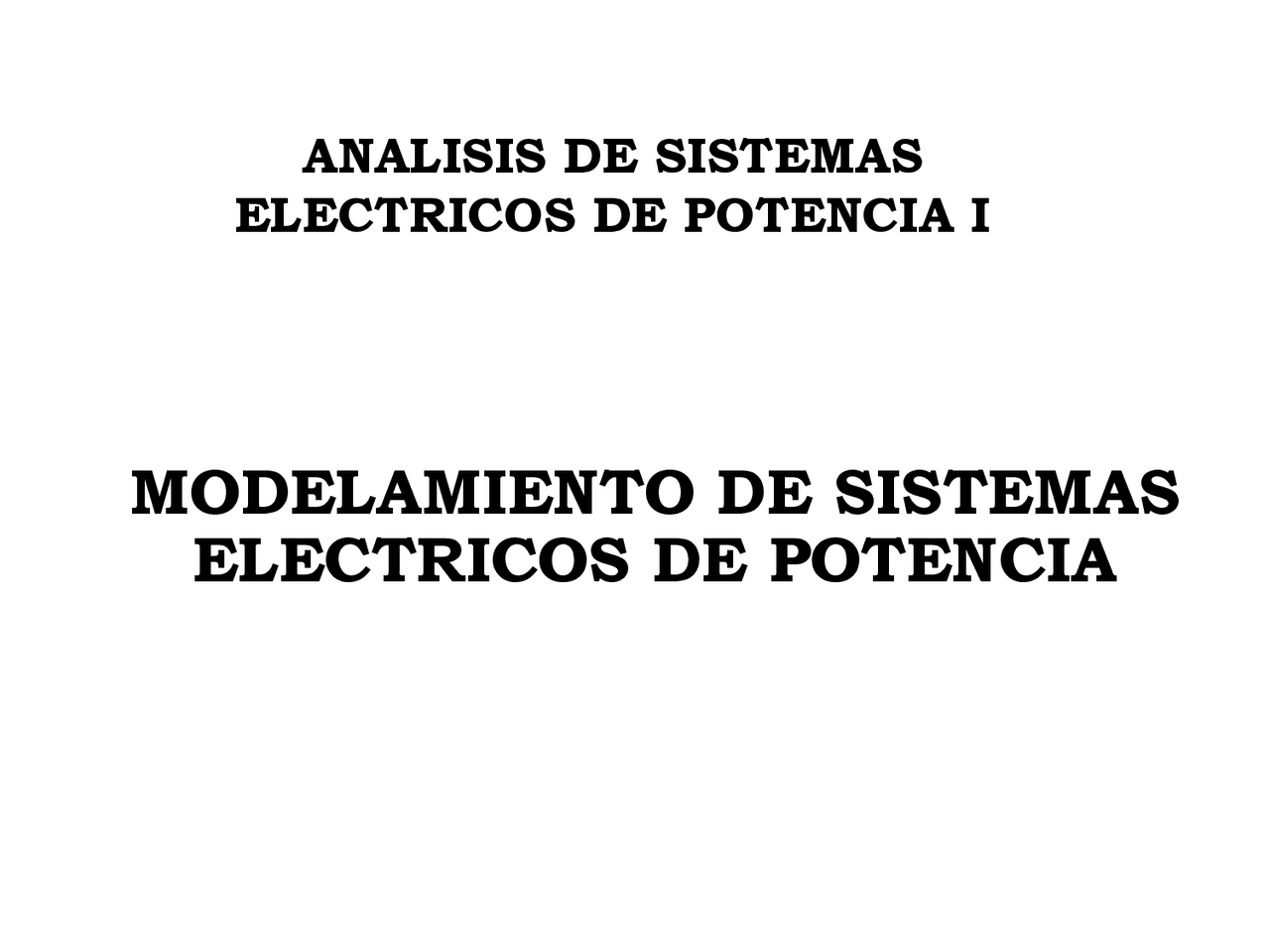Modelamiento y análisis de sistemas eléctricos de potencia - Prof