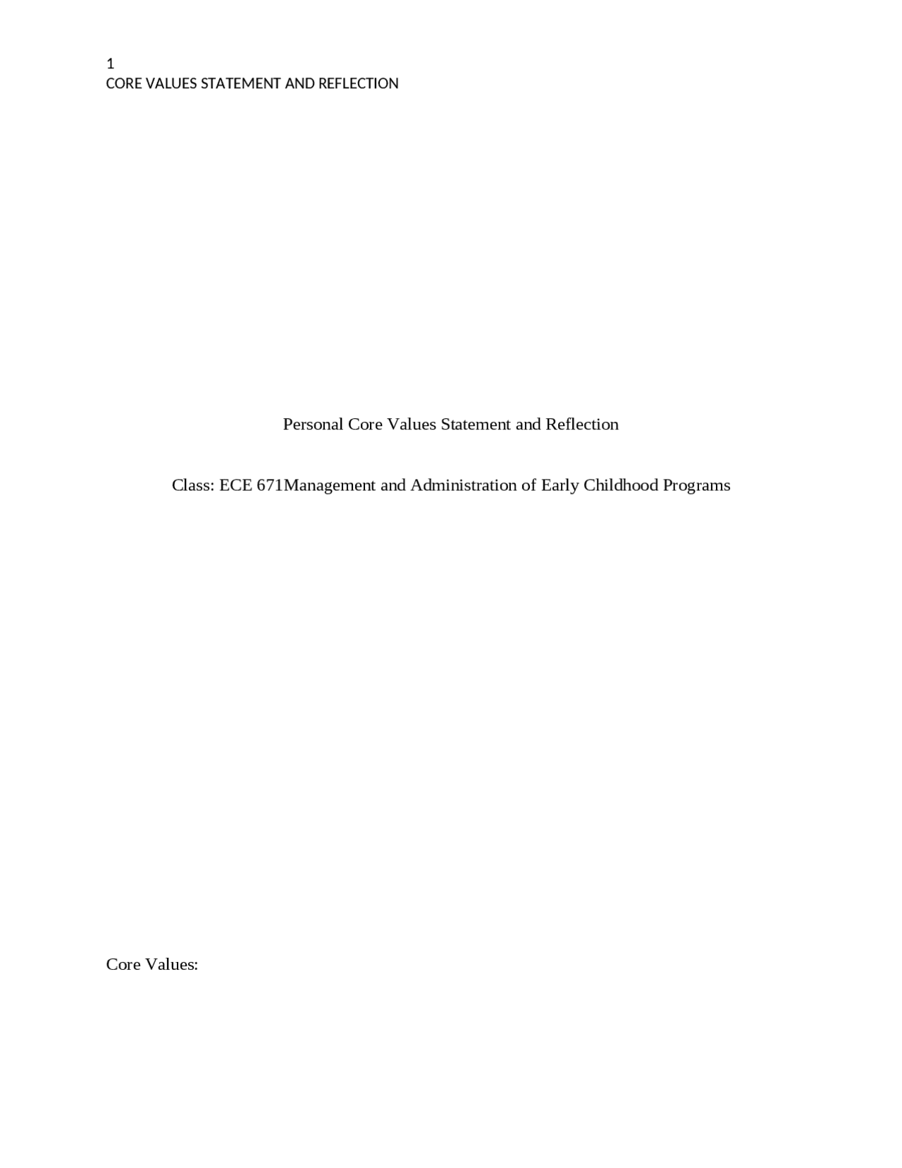 Personal Core Values Statement and ReflectionClass: ECE 671M | Lecture ...